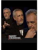 Barry Crimmins: Whatever Threatens You在线观看