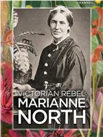 Victorian Rebel: Marianne North