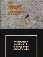 The Comic Strip Presents: Dirty Movie