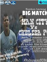 Manchester City vs Chelsea在线观看