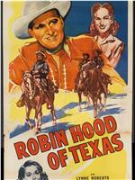 Robin Hood of Texas在线观看