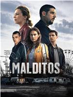 Malditos在线观看