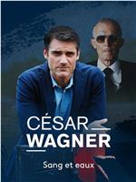 César Wagner Season 1