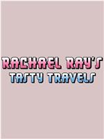 Rachael Ray's Tasty Travels Season 2