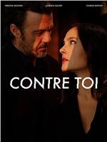 Contre Toi在线观看