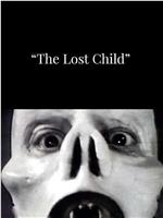 The Lost Child在线观看