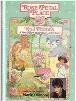 Rose Petal Place: Real Friends