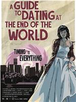 A Guide to Dating at the End of the World