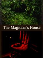 The Magician's House