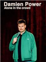 Damien Power: Alone in the Crowd