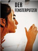 Der Fensterputzer