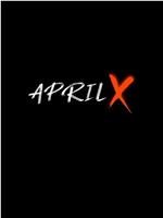 April X在线观看