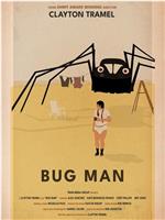 Bug Man