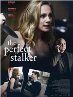 The Perfect Stalker