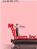 Modernism, Inc.: The Eliot Noyes Design Story