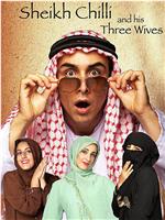 Sheikh Chilli and His Three Wives