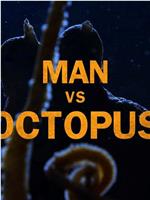 Man vs. Octopus