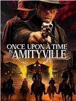 Once Upon a Time in Amityville