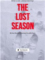 The Lost Season在线观看